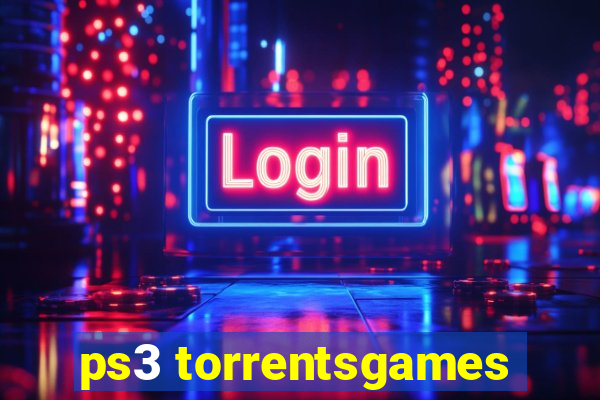 ps3 torrentsgames